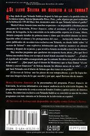 Es un libro de ágil lectura y dinámico. El Secreto De Selena La Reveladora Historia Detras De Su Tragica Muerte Arraras Maria Celeste 9780684831350 Amazon Com Books