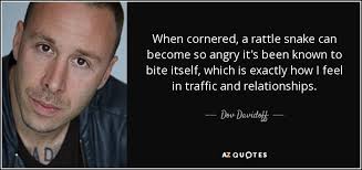 Explanation of the famous quotes in animal farm, including all important speeches, comments all animals are equal, but some animals are more equal than others. Dov Davidoff Quote When Cornered A Rattle Snake Can Become So Angry It S