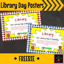 Library Day Posters Use This Free Poster To Remind Your Students And Parents Which Day Is L Superhero Classroom Decorations Library Skills Phonics Activities
