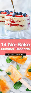 The sky's the limit with whip cream, sprinkles, or even whole candy bars. No Bake Summer Dessert Recipes 14 Easy No Bake Summer Dessert Recipes Ideas Eatwell101