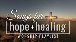 Amen?enjoy non stop christian hymns. Songs For Hope And Healing Worship Songs Playlist Youtube