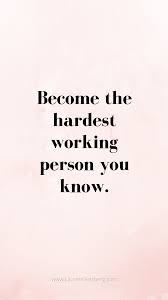 Best Motivational Inspirational Gym Fitness Quotes Become The Hardest Work Inspirational Sports Quotes Work Quotes Inspirational Work Motivational Quotes