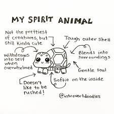 My Spirit Animal Turtle Quotes My Spirit Animal Your Spirit Animal
