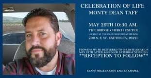 Monty Dean Taff memorial 1-4-1973 to 5-10-2021, Ivanhoe CA