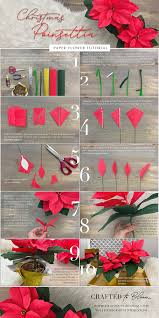 Beautiful things are happening and we can't wait to share them with you. Paper Flower Christmas Poinsettia Tutorial Crafted To Bloom
