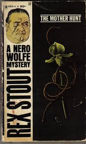 The hunt is on for david robinson after asian mother dies 10 days after robbery. Nero Wolfe The Mother Hunt