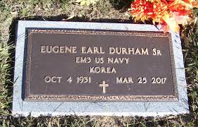 Eugene Earl “Gene” Durham Sr. (1931-2017)