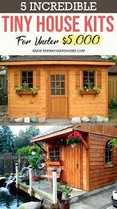 5 Incredible Tiny House Kits For Under 5 000 Tiny House Kits Diy Tiny House Small House Kits