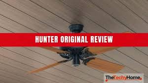 We offer support and repair information for hunter ceiling fans here. Hunter Original Ceiling Fan Review