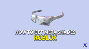 There are several places where you may find the latest active codes your feedback not only helps us improve this article, but it is also of great importance to all the players! Roblox How To Get Meta Shades For Free Ready Player Two