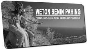 Karena artikel ini banyak sekali rahiasanya dari minggu pahing. Primbon Weton Senin Pahing Ramalan Watak Jodoh Rejeki Nasib Dan Keberuntungannya Youtube