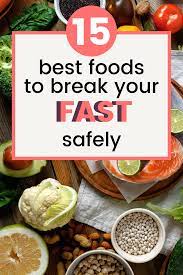 It will take the body time to adjust to eating again. 15 Best Foods To Break Your Fast Foods To Break A Fast Best Foods To Break A Fast Food