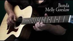 Bunda Melly Goeslaw Fingerstyle Guitar Youtube
