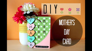 Moms really do the most for us. Homemade Mother S Day Card To Give To Your Mom