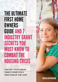 How To Get The First Home Owners Grant When Building Build In Oz
