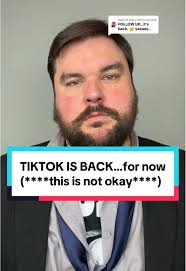 TIKTOK IS BACK…for now