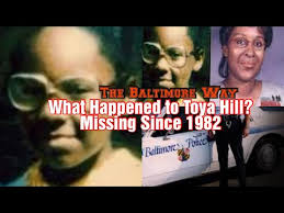 What Happened To Toya Hill? Missing Since 1982 |THE BALTIMORE WAY|
