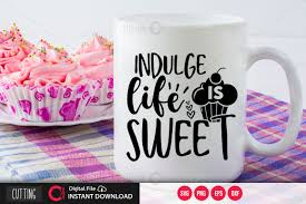 Free Free 217 Life Is Sweet Svg Free SVG PNG EPS DXF File