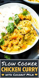 Slow Cooker Chicken Curry With Coconut Milk Evolving Table Recipe Slow Cooker Chicken Curry Curry Recipes Slow Cooker Chicken