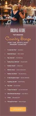 Top 60 Country Songs To Play At Your Wedding Best Wedding Songs Father Daughter Wedding Songs Wedding Songs