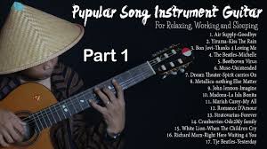 Guitar Instrumental Acoustic For Relax Sleeping Working And All Youtube