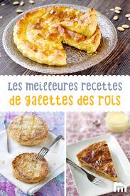 Classiques Revisitees Ou Provencales Decouvrez Vite Notre Selection Des Meilleures Recettes De Galettes Des Rois Recette Galette Des Rois Recette Galette