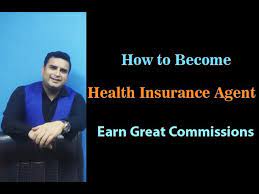 How To Become Health Insurance Agent | Earn Great Commission - Youtube