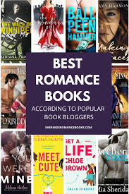 The Most Popular Romance Book Bloggers Came Together To Give You Their List Of The Best Romance Books Ever Writ In 2020 Romantic Books Good Romance Books Romance Books