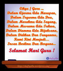 Terima kasih atas bimbingan dan ilmunya yang bermanfaat, amal kalian akan terus mengalir seiring dengan bermanfaatnya ilmu yang engkau berikan. Selamat Hari Guru Cikgu Shafiqolbu