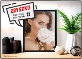 Jeśli masz bliską osobę o imieniu agnieszka i zbliżają się akurat jej imieniny lub są dziś, koniecznie musisz złożyć jej najserdeczniejsze życzenia z tej okazji. Imieniny Zbigniewa Darmowe Kartki Dla Zbigniewa Zyczenia I Kartki Za Darmo