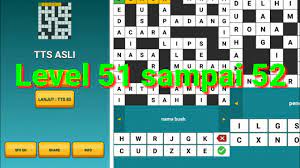 Semua pertanyaan dan jawabannya disusun berurutan mulai dari abjad a. Kunci Jawaban Game Tts Asli Level 51 52 Youtube