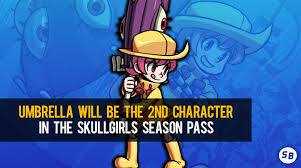 Skullgirls 2nd encore is finally available to play on the go on nintendo switch! Umbrella Will Be The 2nd Character In The Skullgirls Season Pass Smashboards