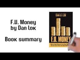 Fu money is defined as: F U Money Book Summary Money Book Book Summaries Books