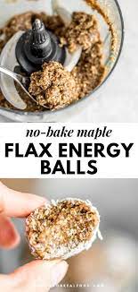 Vanilla Maple Flax Energy Balls Recipe Food Vegan Snacks Healthy Vegan Snacks