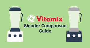 Vitamix Blender Comparison Guide Prima Supply