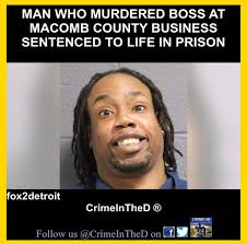 A man found guilty twice of murdering his boss will spend the rest of his  life in prison. Jerry Motley shot and killed the owner of Reliable Fence in  Clinton Township. Motley