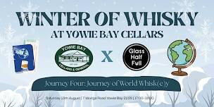 Winter of Whisky - Journey 4: Journey of World Whisk(e)y