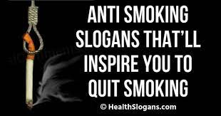 120 Anti Smoking Slogans That Ll Inspire You To Quit Smoking