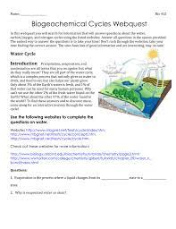 Some of the worksheets displayed are biogeochemical cycles webquest, cycles, lesson 4 national science the biogeochemical cycle, biogeochemical cycles work answer key, biogeochemical cycles lesson 4, biogeochemical cycles packet, cycles work. Biogeochem Webquest0