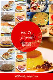 Of the many filipino desserts that have graced tables at family reunions and christmas parties, leche flan is one of the most popular and most loved. Best 21 Filipino Christmas Desserts Best Diet And Healthy Recipes Ever Recipes Collection