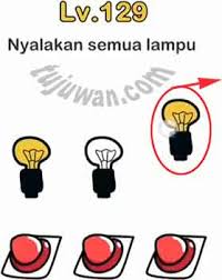 Brain out game level 26 is solved on this page, just scroll below to find it. Brain Out Nyalakan Semua Lampu Jawaban Brain Out Di Peringkat 129 Tujuwan Com