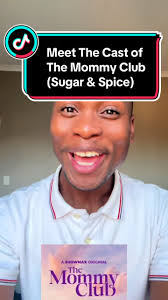 Meet the Cast of The Mommy Club (Sugar & Spice)