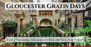 Gloucester Gratis Days Complimentary Admission at...