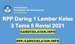 Check spelling or type a new query. Rpp Daring 1 Lembar Sd Mi Kelas 3 Tema 5 Revisi 2021