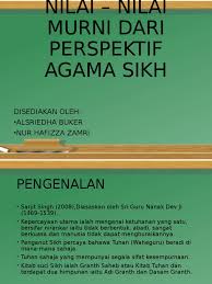 Mengenal tradisi pernikahan india agama sikh these pictures of this page are about:kitab suci agama sikh. Nilai Nilai Murni Dari Perspektif Agama Sikh