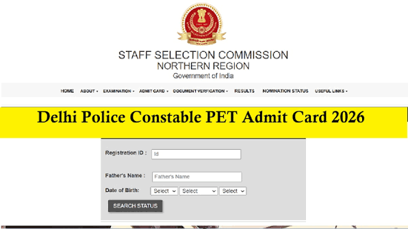Delhi Police Constable PET Admit Card 2026 Out at sscnr.nic.in ...