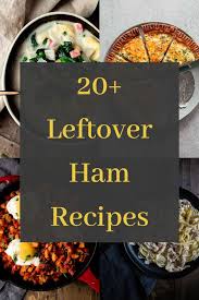 Maybe you would like to learn more about one of these? 20 Of The Best Leftover Ham Recipes Went Here 8 This