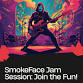 SmokeFace Jam Session event image