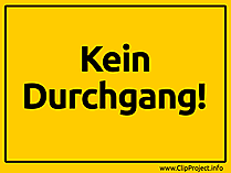 Das eindeutige design macht ungebetenen besuchern unmissverständlich klar, dass sie hier nichts zu suchen haben und hebt sich dennoch von den üblichen langweiligen verbotsschildern ab. 99 Schilder Cliparts Bilder Grafiken Kostenlos Gif Png Jpg