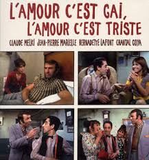 Le paradoxe énoncé par l'institut harris interactive est flagrant : Dr Tony Shaw Jean Daniel Pollet S L Amour C Est Gai L Amour C Est Triste 1971